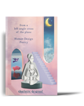 From a Left Angle Cross of the Plane – Human Design Poetry